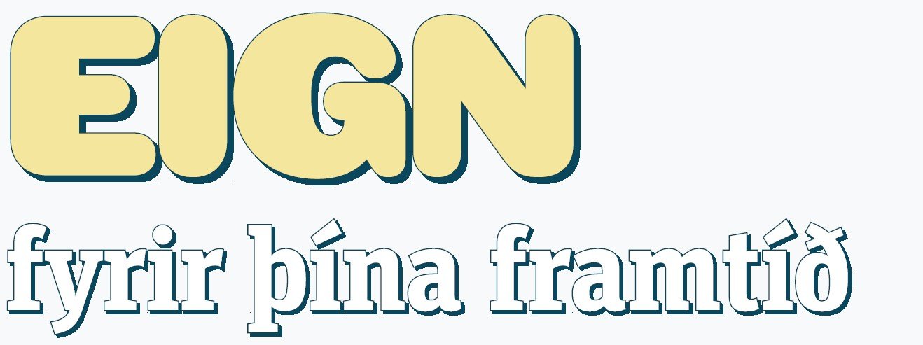 Eign - fyrir þína framtíð (3)